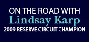 2009 Montana Circuit Reserve Champion Lindsay Karp blogs for us