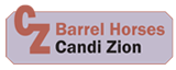 Candi Zion trains and sells barrel horses